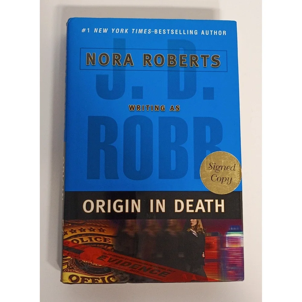 **SIGNED COPY** Origin in Death by J.D. Robb Nora Roberts 2005 First Edition HC